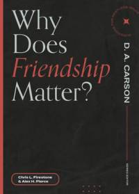 Why Does Friendship Matter? av Chris L Firestone