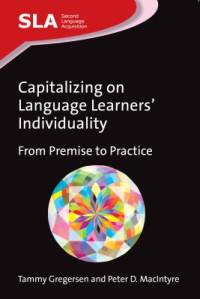 Capitalizing on Language Learners' Individuality av Tammy Gregersen