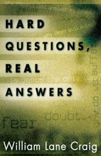 Hard Questions, Real Answers av William Lane Craig