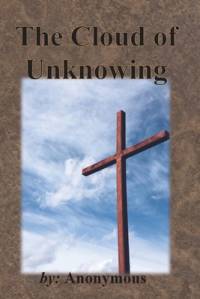 The Cloud of Unknowing av Anonymous