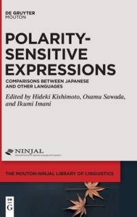 Polarity-Sensitive Expressions av Hideki Kishimoto