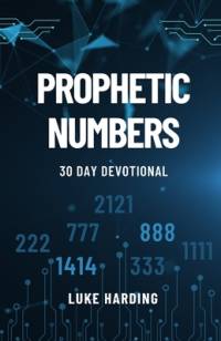 Prophetic Numbers av Luke Harding