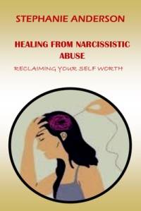 Healing from Narcissistic Abuse av Stephanie Anderson