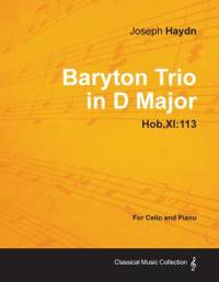 Baryton Trio in D Major Hob.XI: 113 - For Cello and Piano av Joseph Haydn