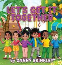 Let's Get it Together av Danny Brinkley