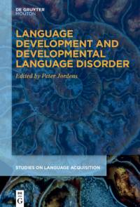 Language Development and Developmental Language Disorder av Peter Jordens