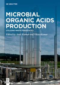 Microbial Organic Acids Production av Amit Kumar