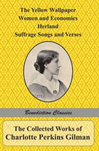 The Collected Works of Charlotte Perkins Gilman av Charlotte Perkins Gilman