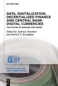 Data, Digitalization, Decentialized Finance and Central Bank Digital Currencies av Andreas Dombret