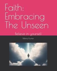 Faith av Manoj Kumar