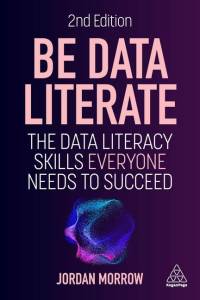 Be Data Literate av Jordan Morrow
