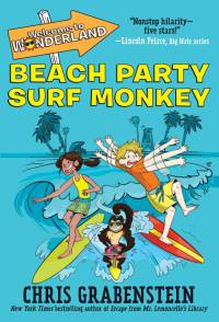 Welcome to Wonderland #2: Beach Party Surf Monkey av Chris Grabenstein