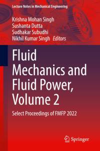 Fluid Mechanics and Fluid Power, Volume 2 av Krishna Mohan Singh