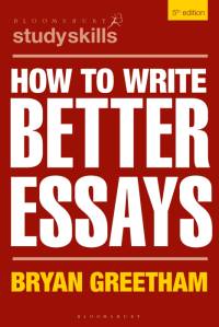 How to Write Better Essays av Bryan Greetham
