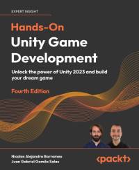 Hands-On Unity Game Development - Fourth Edition av Nicolas Alejandro Borromeo