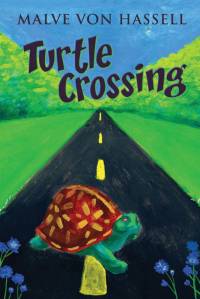 Turtle Crossing av Malve von Hassell