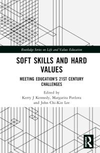 Soft Skills and Hard Values av Kerry J Kennedy