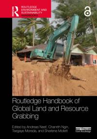 Routledge Handbook of Global Land and Resource Grabbing av Andreas Neef