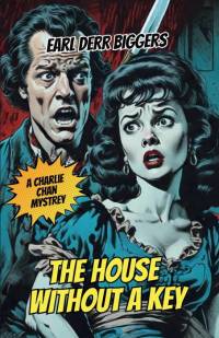 The House Without a Key av Earl Derr Biggers