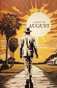 Light in August av William Faulkner