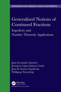 Generalized Notions of Continued Fractions av Juan Fernández Sánchez