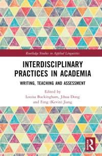 Interdisciplinary Practices in Academia av Louisa Buckingham