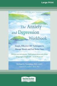 The Anxiety and Depression Workbook av Michael A. Tompkins