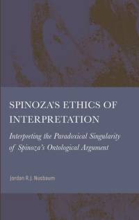 Spinoza's Ethics of Interpretation av Jordan R J Nusbaum