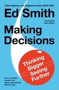 Making Decisions av Ed Smith