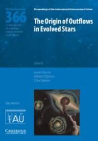 The Origin of Outflows in Evolved Stars (Iau S366) av Leen Decin