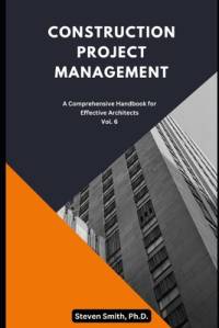 Construction Project Management av Steven Smith