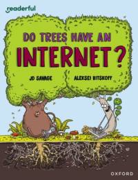 Readerful Independent Library: Oxford Reading Level 14: Do Trees Have an Internet? av JD Savage