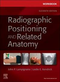 Workbook for Radiographic Positioning and Related Anatomy av John Lampignano