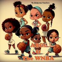 ABCs and the WNBA av Shakeema Funchess