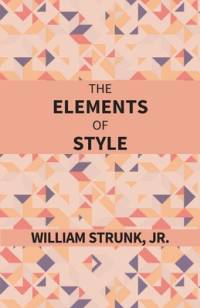 The Elements Of Style av William Strunk