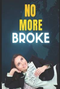 No More Broke av Mohit Sharma