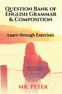 Question Bank of English Grammar & Composition av Peter