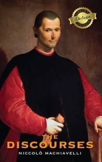 The Discourses (Deluxe Library Edition) av Niccolo Machiavelli