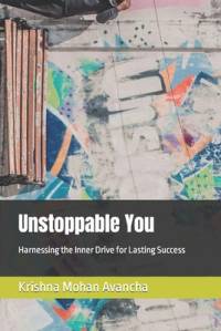 Unstoppable You av Krishna Mohan Avancha