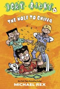 The Hole to China av Michael Rex