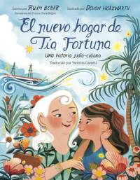 SPA-NUEVO HOGAR DE TIA FORTUNA av Ruth Behar