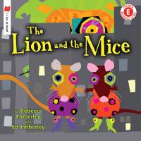 The Lion and the Mice av Rebecca Emberley