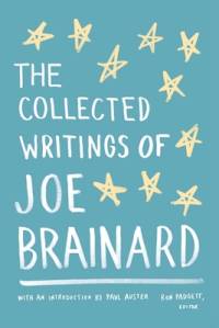 The Collected Writings of Joe Brainard: A Library of America Special Publication av Joe Brainard