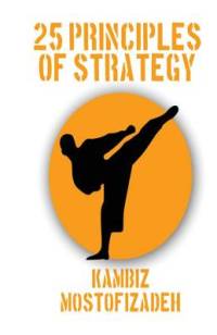 25 Principles of Strategy av Kambiz Mostofizadeh