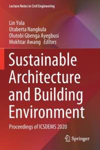 Sustainable Architecture and Building Environment av Mokhtar Awang