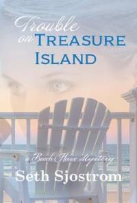 Trouble on Treasure Island av Seth Sjostrom