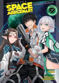 Reborn as a Space Mercenary: I Woke Up Piloting the Strongest Starship! (Light Novel) Vol. 9 av Ryuto