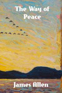 Allen, J: Way of Peace av James Allen