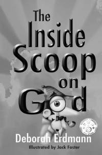 The Inside Scoop on God av Deborah Erdmann