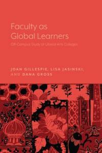 Faculty as Global Learners av Joan Gillespie